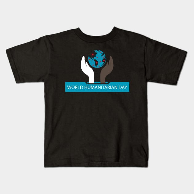 World Humanitarian Day Kids T-Shirt by Wilda Khairunnisa